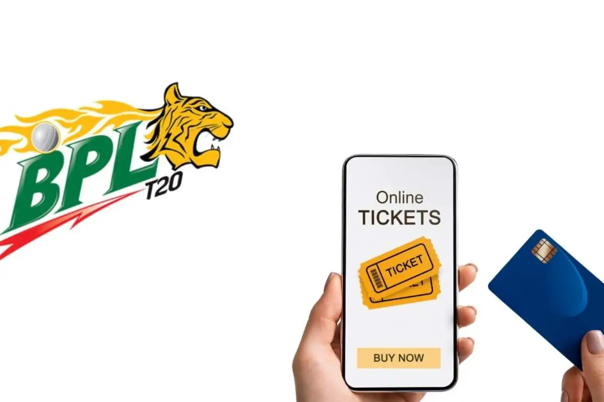 বিপিএল টিকিটের মূল্য ২০২৬ – অনলাইনে বিপিএল টিকিট কিনুন সহজে