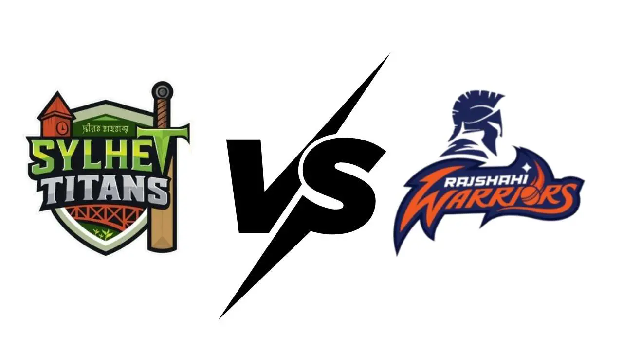 সিলেট টাইটান্স বনাম রাজশাহী ওয়ারিয়র্স
